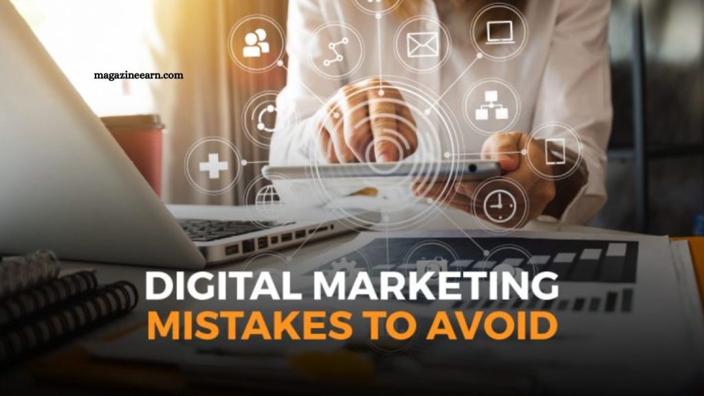 Common Digital Marketing Mistakes to Avoid Common Digital Marketing Mistakes to Avoid